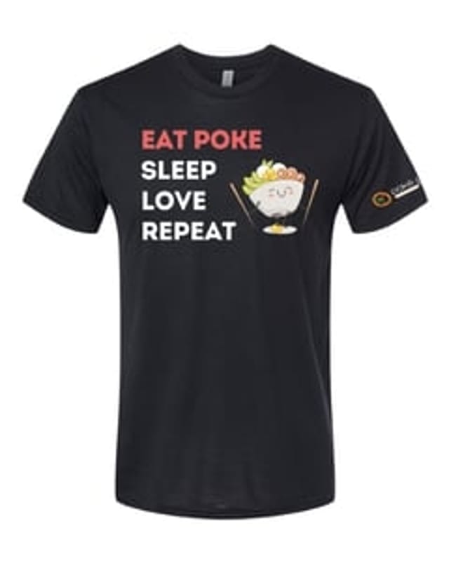 Eat Poke Sleep Love T-Shirt.